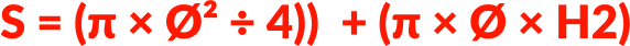 s = (π × Ø² ÷ 4))  + (π × Ø × h2)